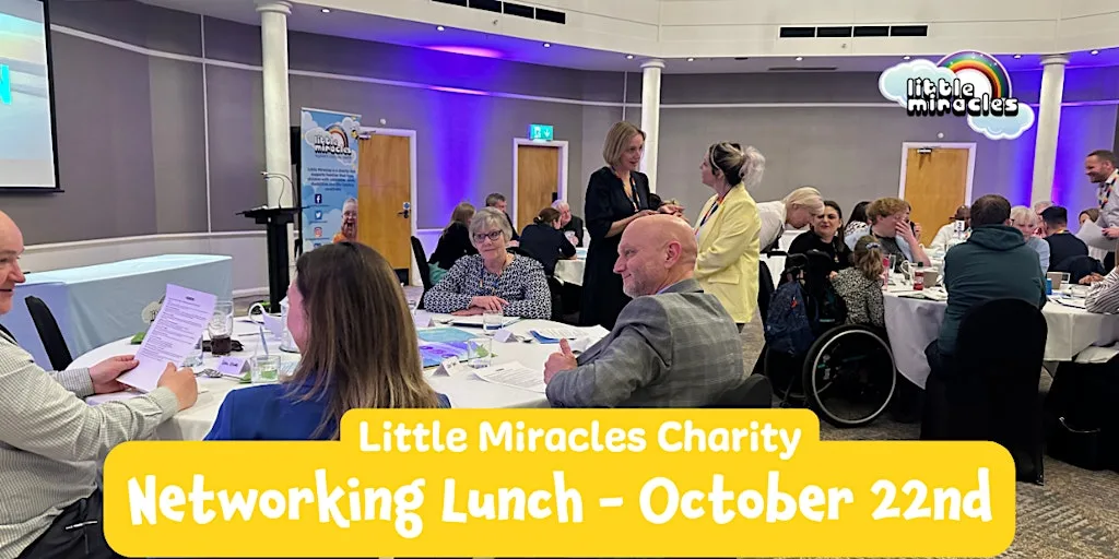 Little Miracles Networking Lunch, 22nd October 2026 at Delta Hotels Peterborough