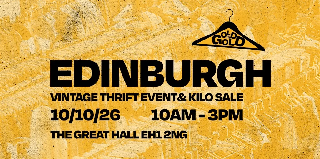 10th October - Edinburgh's BEST Vintage Kilo Sale