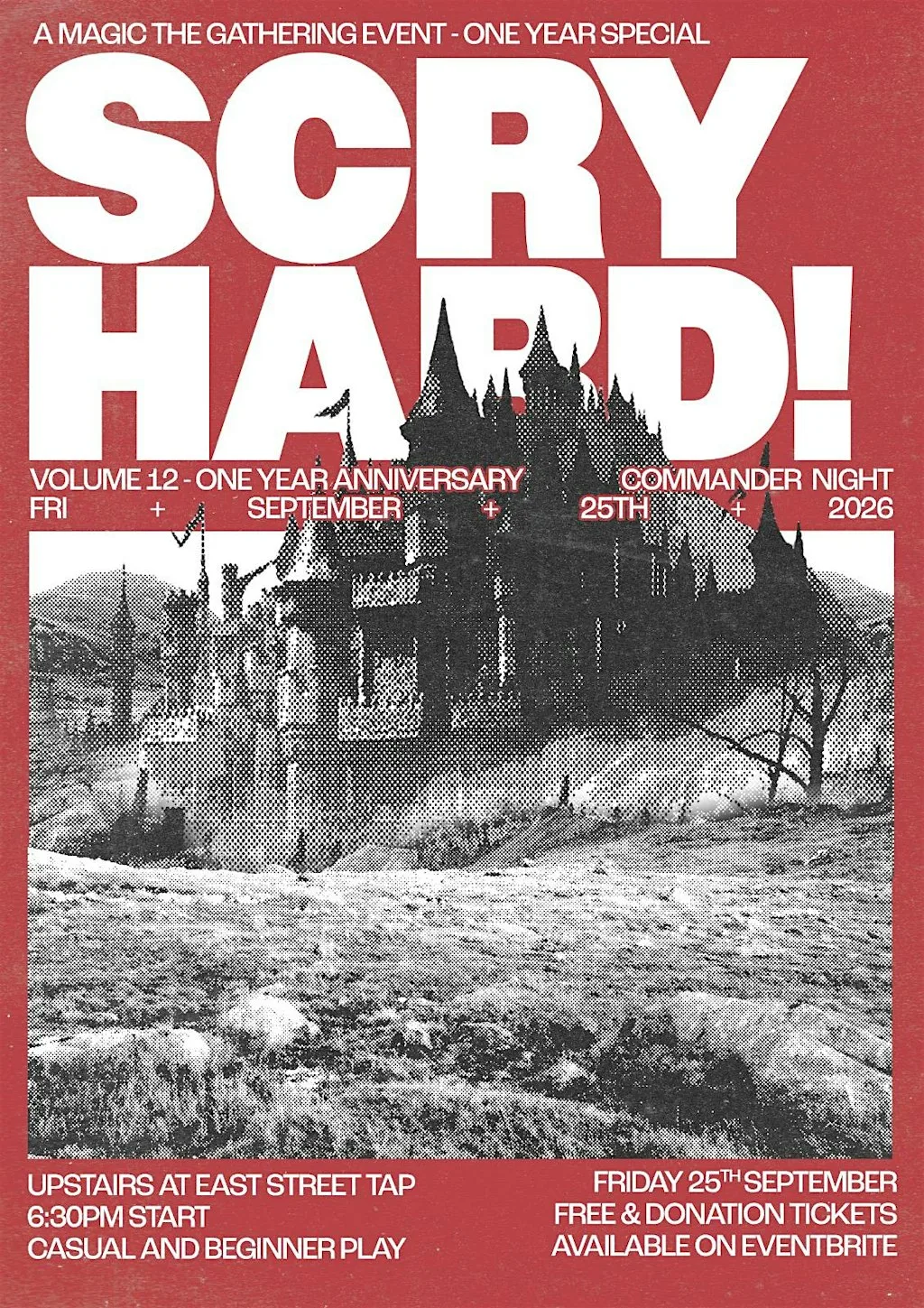 ScryHard Magic The Gathering Commander Night Vol.12 ONE YEAR ANNIVERSARY at East Street Tap