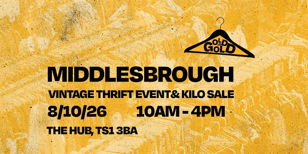 8th October - Middlesbrough's BEST Vintage Thrift Event & Kilo Sale