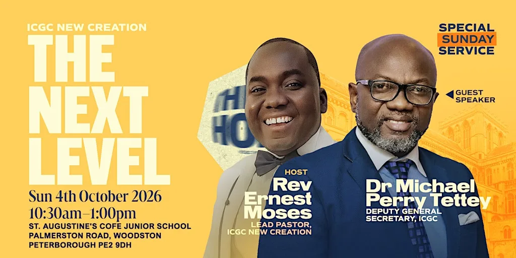 THE NEXT LEVEL at ICGC New Creation Temple, Peterborough