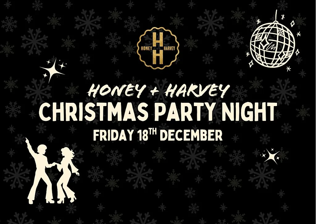 Honey + Harvey Christmas Party Night at Honey + Harvey - Ipswich