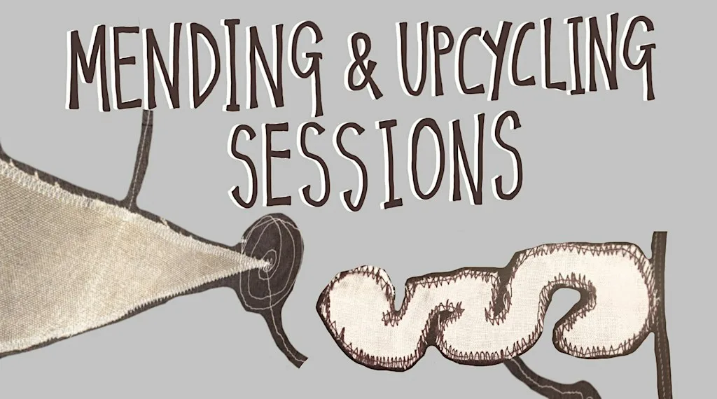 Mending & Upcycling Sessions