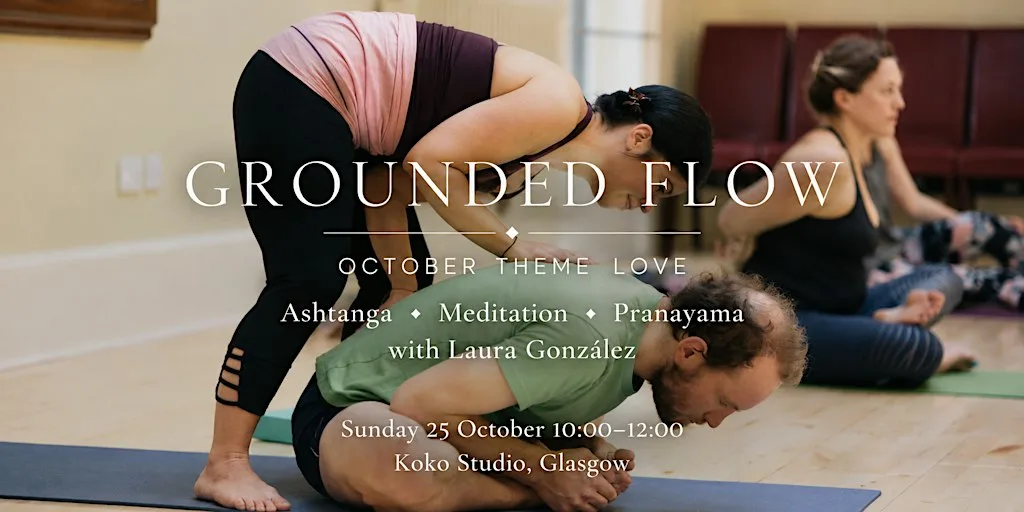 Grounded Flow: Ashtanga • Breathwork • Meditation October Theme: Love at 5th floor suite 384, 93 Hope St