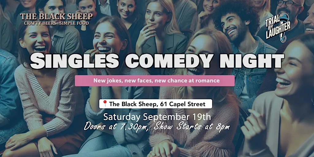 Singles Comedy Night - Saturday Special! at The Black Sheep