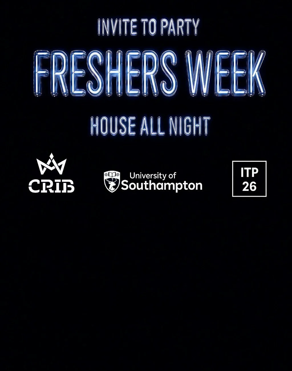 INVITE TO PARTY FRESHERS SATURDAY