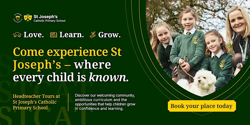 St Joseph’s Catholic Primary School Open Events at St Joseph's Primary School