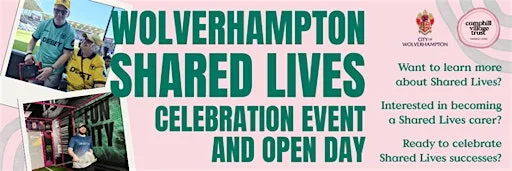 Wolverhampton Shared Lives Open Day and Celebration