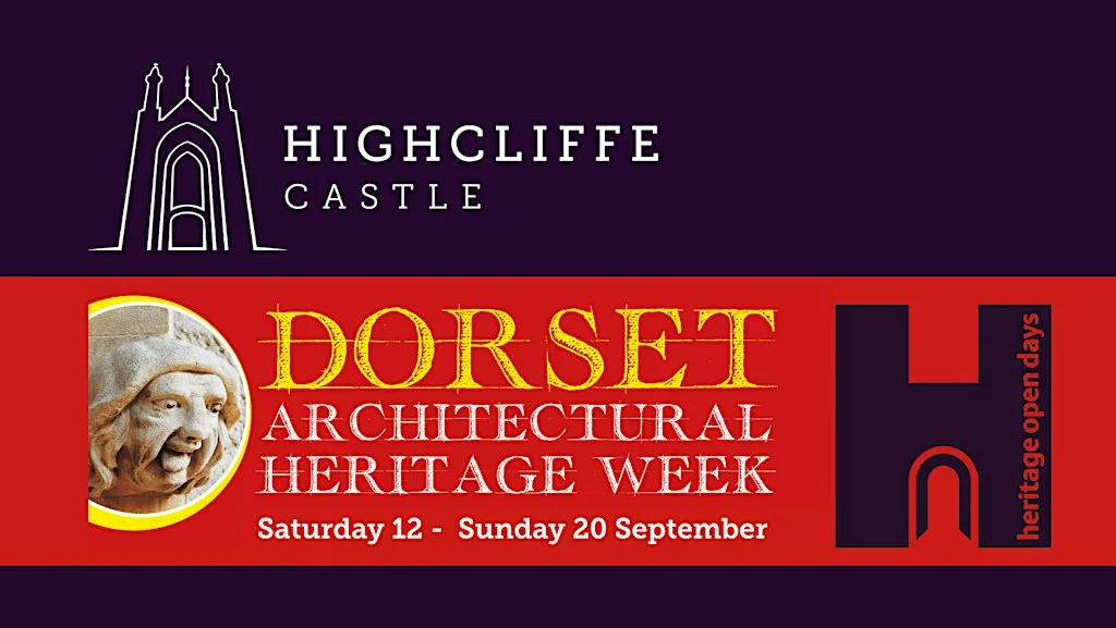 Dorset Architectural Heritage Week at Highcliffe Castle at Highcliffe Castle