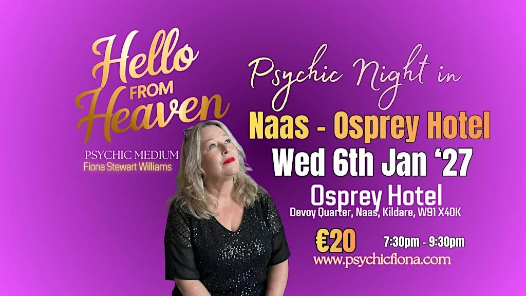 Hello from Heaven - Psychic Night in Naas with Fiona Stewart-Williams at Osprey Hotel