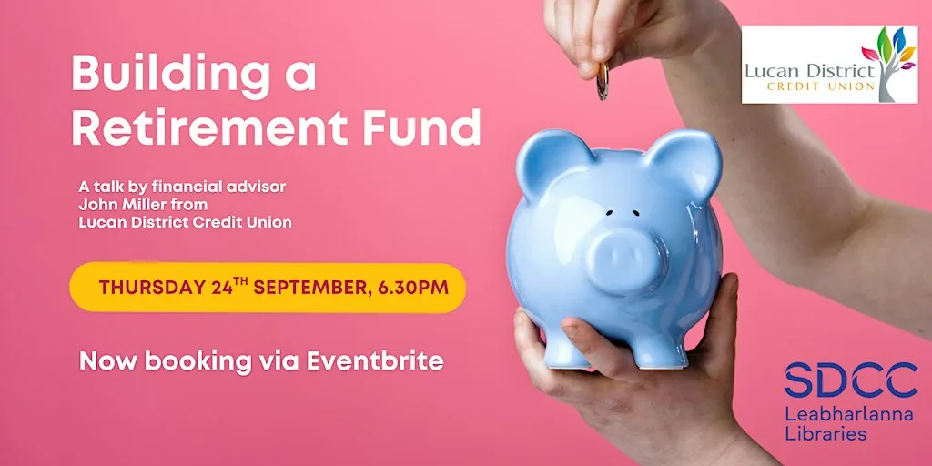 Building a Retirement Fund at Lucan Library