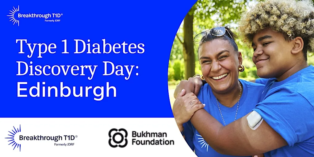 Breakthrough T1D Discovery Day: Edinburgh