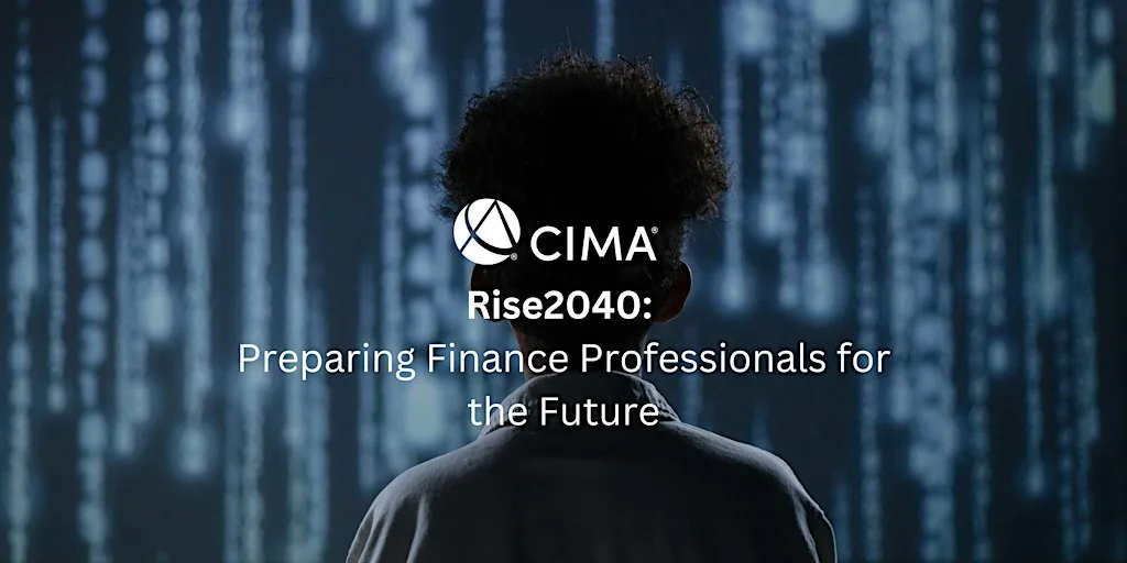 Rise2040: Preparing Finance Professionals for the Future