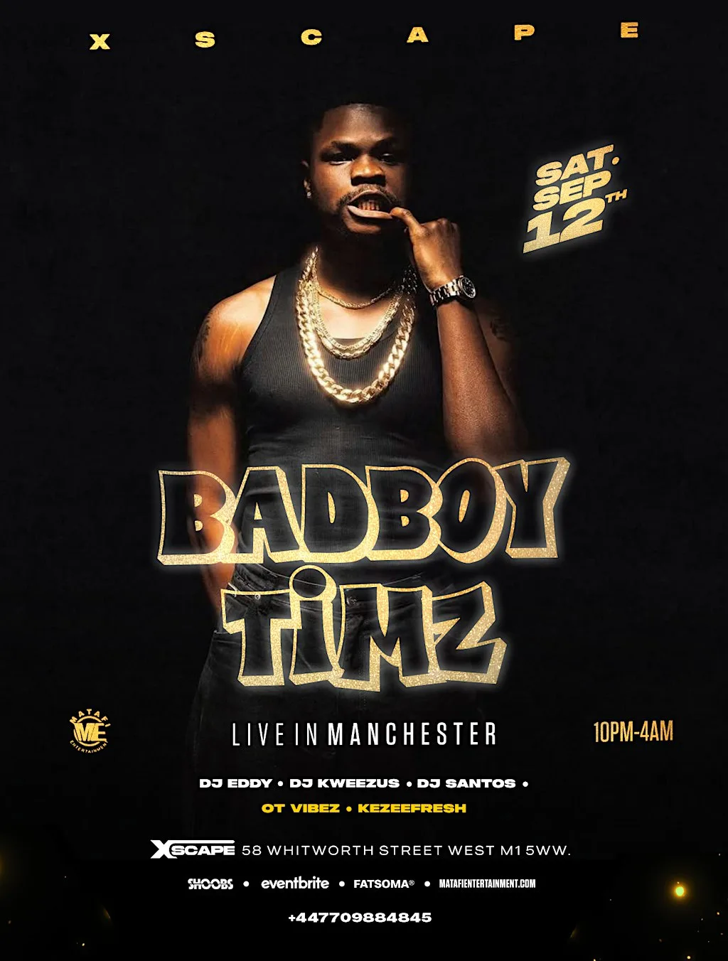 BAD BOY TIMZ In Manchester - Afrobeats/HipHop/Amapiano/RnB/DanceHall at Xscape Manchester