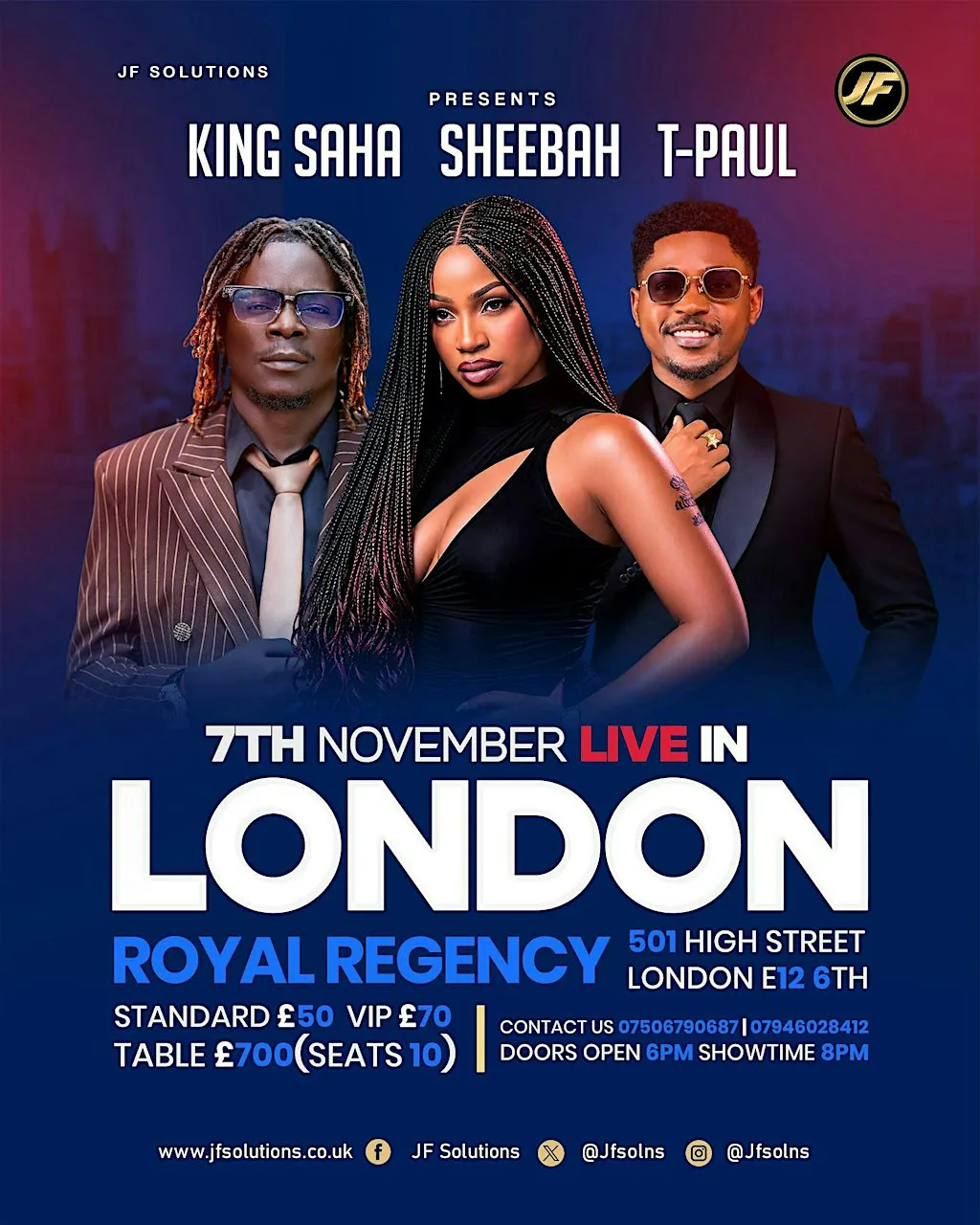 King Saha • Sheebah • T-Paul Live In London