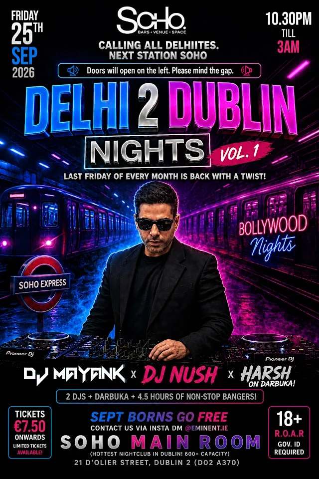 DELHI 2 DUBLIN NIGHTS Volume One at Soho Dublin