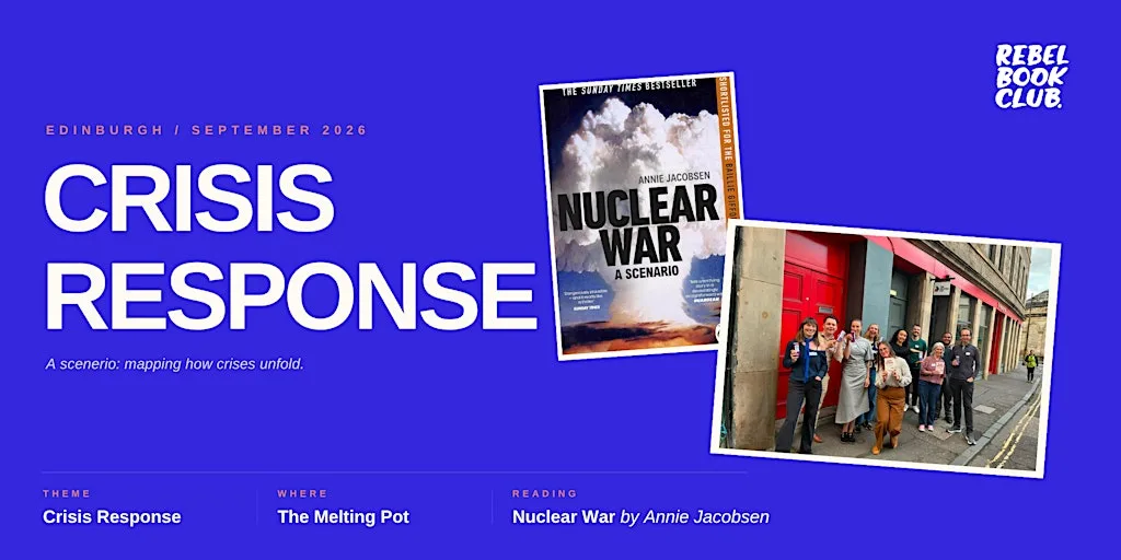 Rebel Book Club Edinburgh x CRISIS RESPONSE at The Melting Pot Consultancy