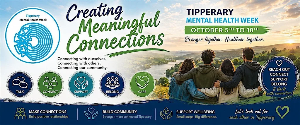 "Creating Meaningful Connections" celebrating World Mental Health Week 2026 at Auditorium TUS Thurles campus