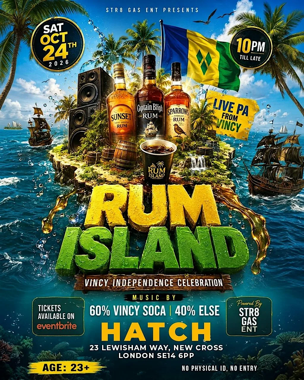 'RUM ISLAND' - THE VINCY INDEPENDENCE FETE at The Hatch Club