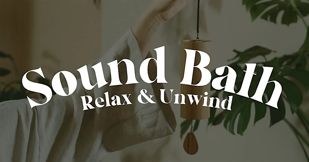 Sound Bath ~ Relax & Unwind: Connect with the Calm Within at The Roger Morris Community Centre