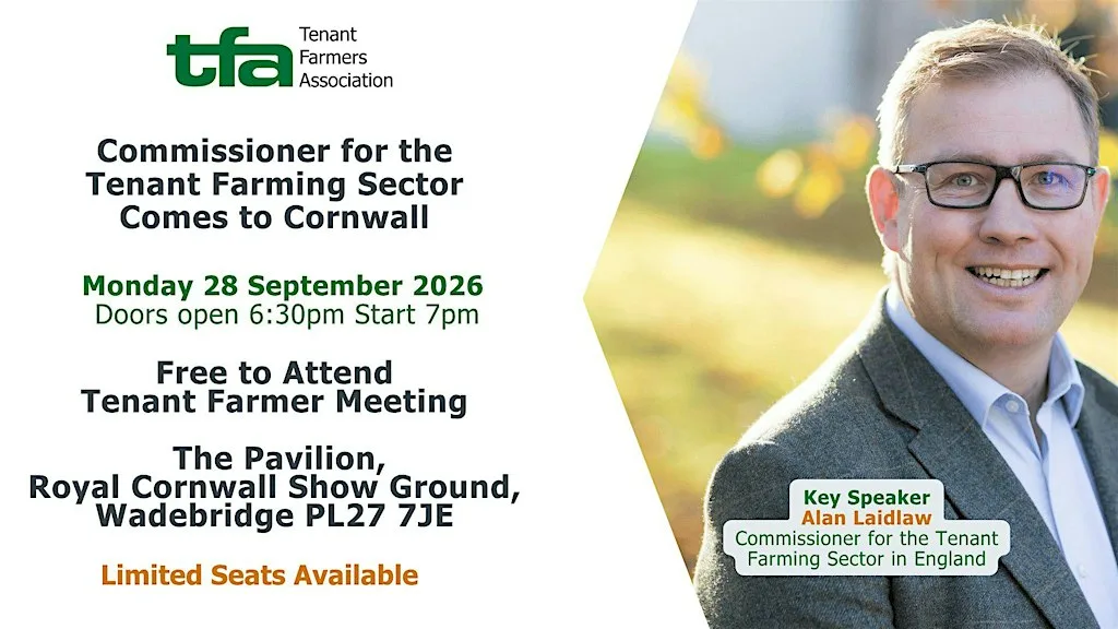 Free Meeting - Commissioner for the Tenant Farming Sector Visits Cornwall at Royal Cornwall Showground