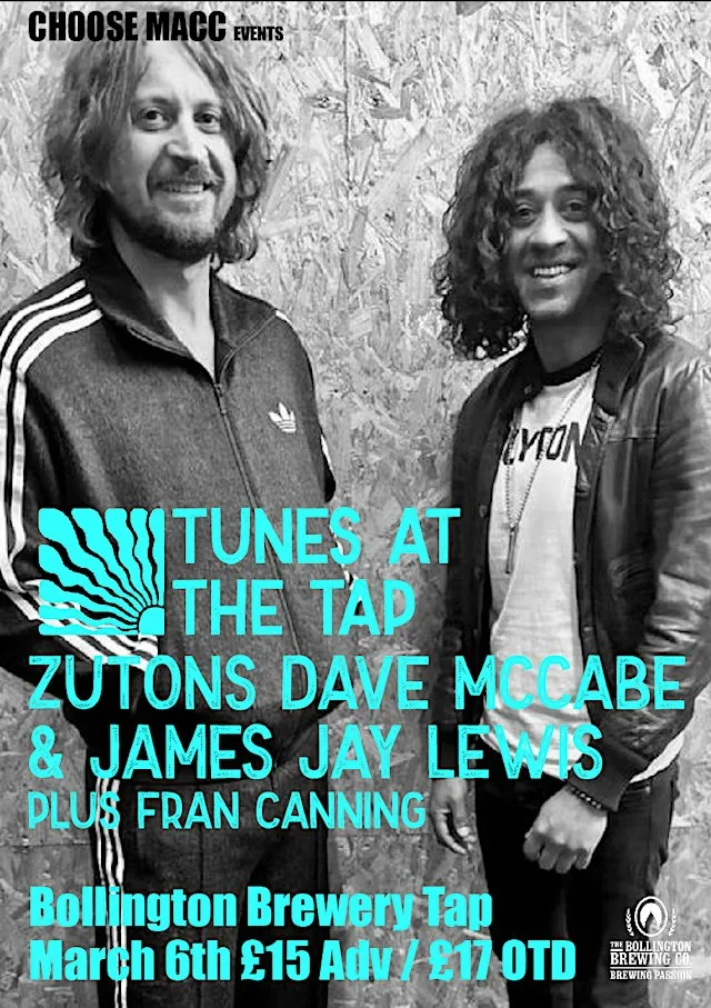 Tunes at the Tap with Zutons Dave McCabe & James Jay Lewis