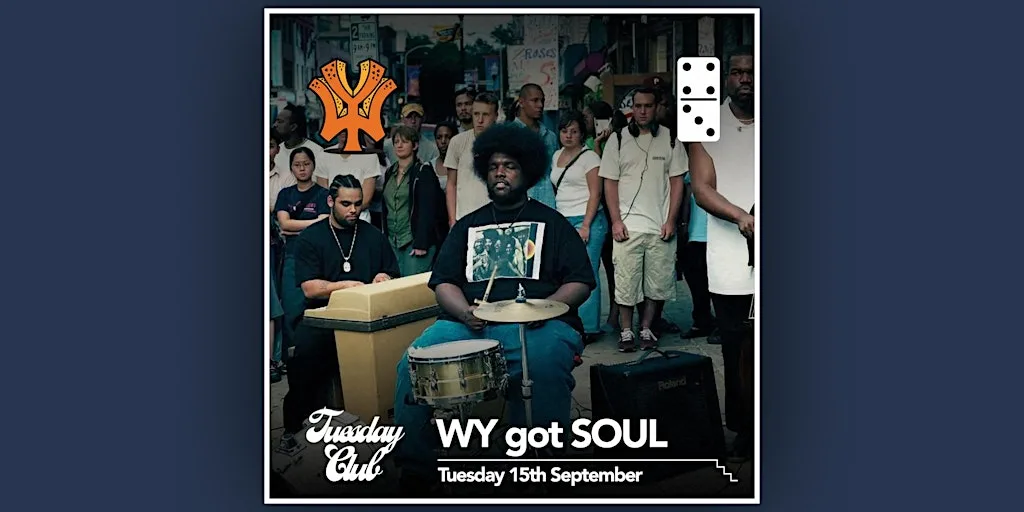 WY got SOUL at The Domino Club