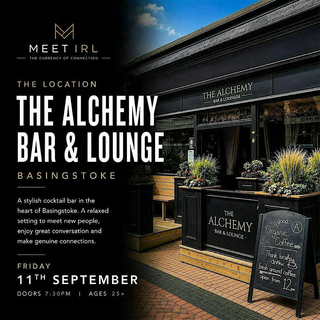 Meet IRL Singles Mixer| The Alchemy Bar Basingstoke | 28+