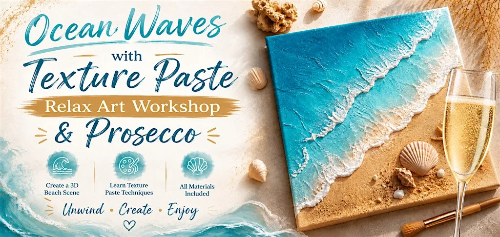 Ocean Waves & Prosecco with Texture Paste | Relax Art Workshop | Dublin at Hub on the Hill