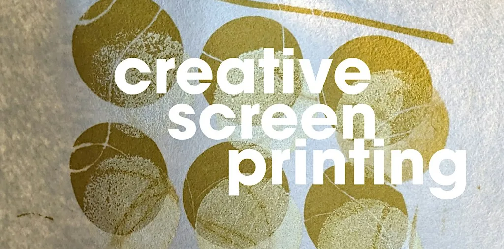 Creative Screen Printing - One Day, In Depth Course on SCREEN PRINTING at Merseyway Workshop