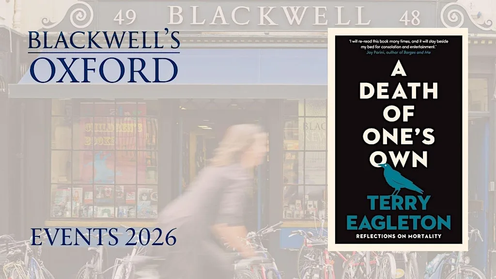 Terry Eagleton A DEATH OF ONE'S OWN at Blackwell's Bookshop