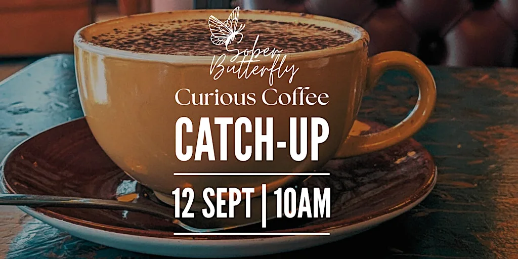 Preston (Lancashire) - Sober Butterfly Collective Curious Coffee Catch-up at Argento Lounge
