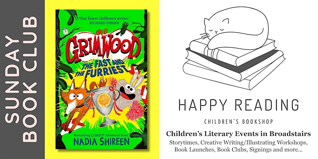 Sunday Book Club: 'Grimwood: The Fast and the Furriest' (For ages 7 - 9) at Happy Reading Children's Bookshop