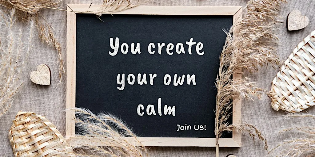 Create Your Calm