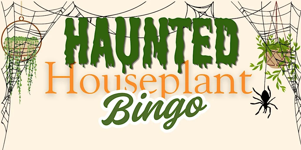 Haunted Houseplant Bingo at Fir Espresso Bar