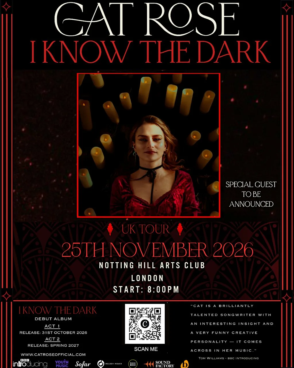 Cat Rose I KNOW THE DARK TOUR