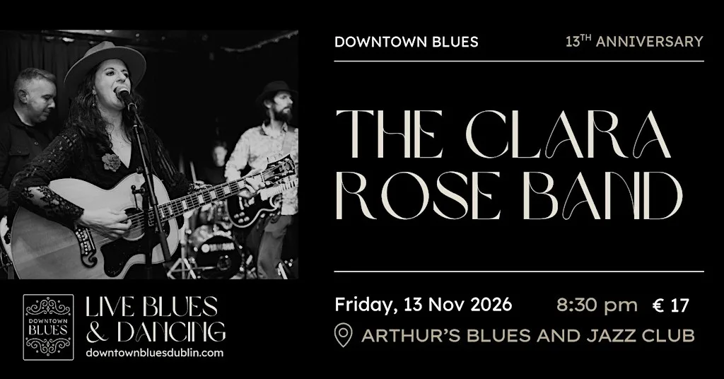 The Clara Rose Band (DTB Live Blues & Dancing)