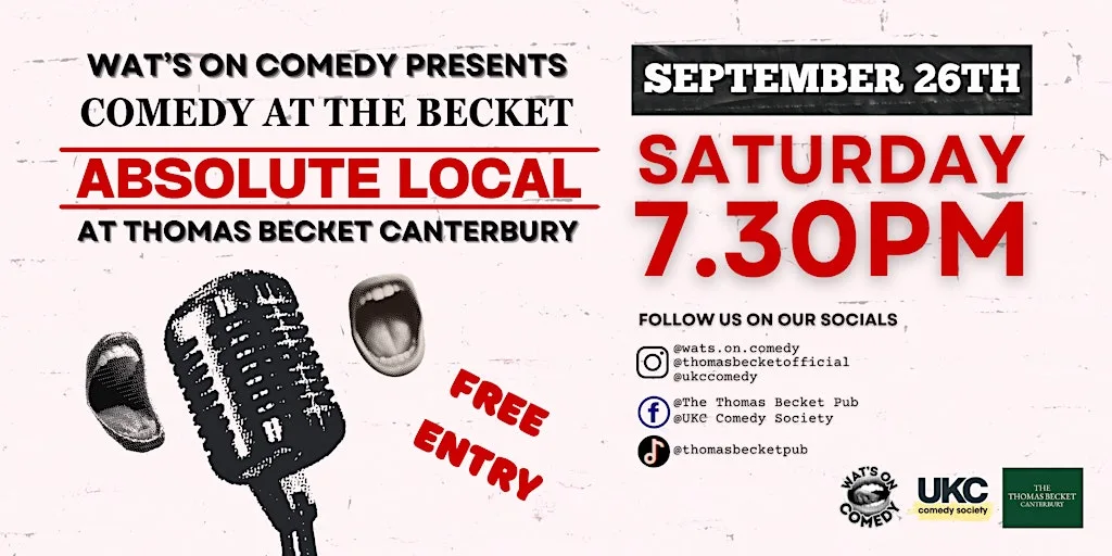 Comedy At The Becket! Absolute Local! at Thomas Becket