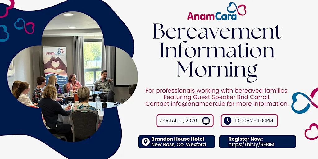 Anam Cara Bereavement Information Morning for Professionals at Brandon House Hotel