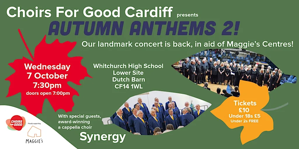 Choirs for Good Cardiff Presents Autumn Anthems 2!
