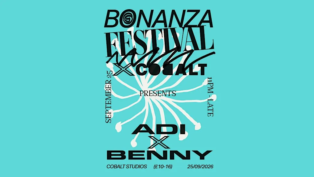 Bonanza Festival Showcase: Adi X Benny — All Night Long (Age 20+) at Cobalt Studios