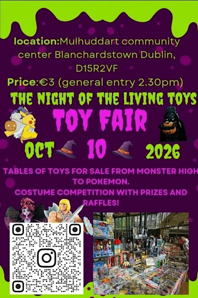 The Night Of The Living Toys :Toyfair at Mulhuddart community centre blanchardstown