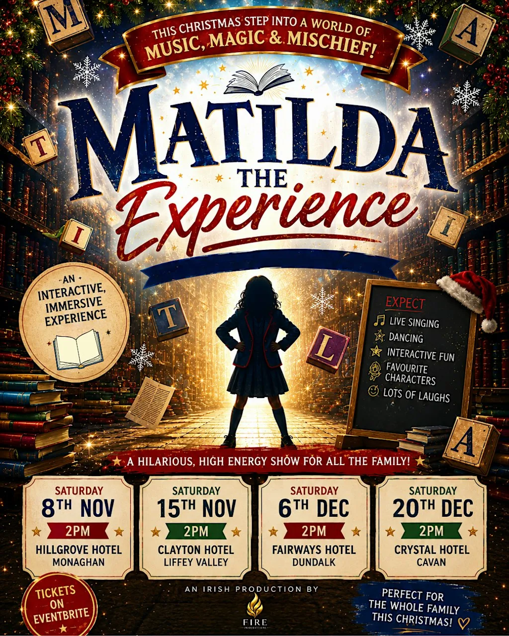 Matilda the Experience - Fairways Hotel Dundalk at Fairways Hotel Dundalk