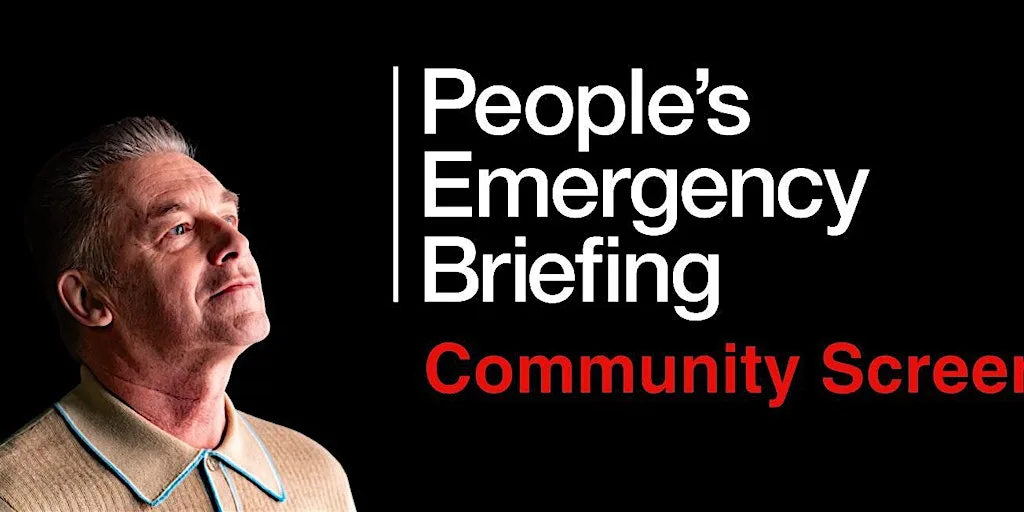 PEOPLE’S EMERGENCY BRIEFING at Cinema & Co.