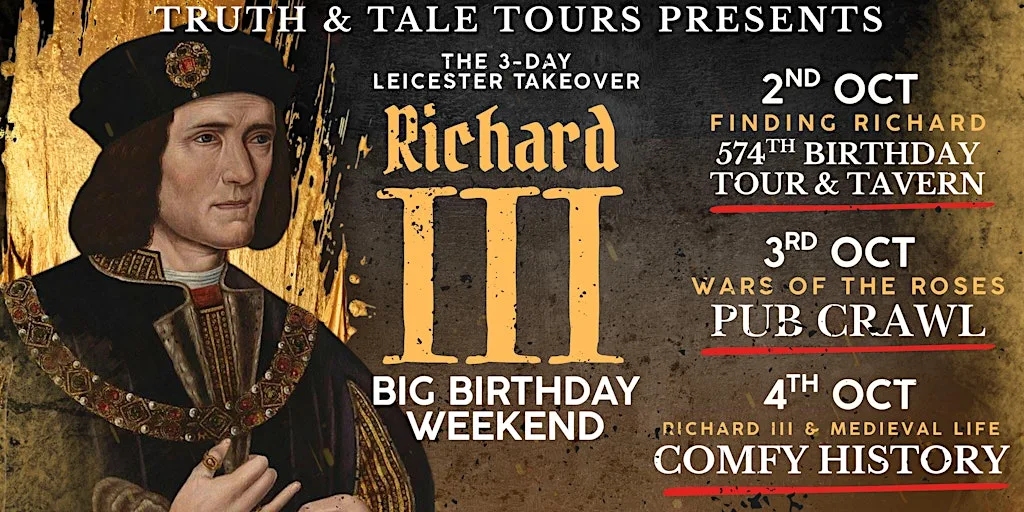 Richard III Big Birthday Weekend 3-Day Pass at Wygston's House Bar & Restaurant