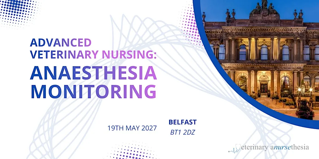 Belfast - Advanced Veterinary Nursing: Anaesthesia Monitoring at The Merchant Hotel