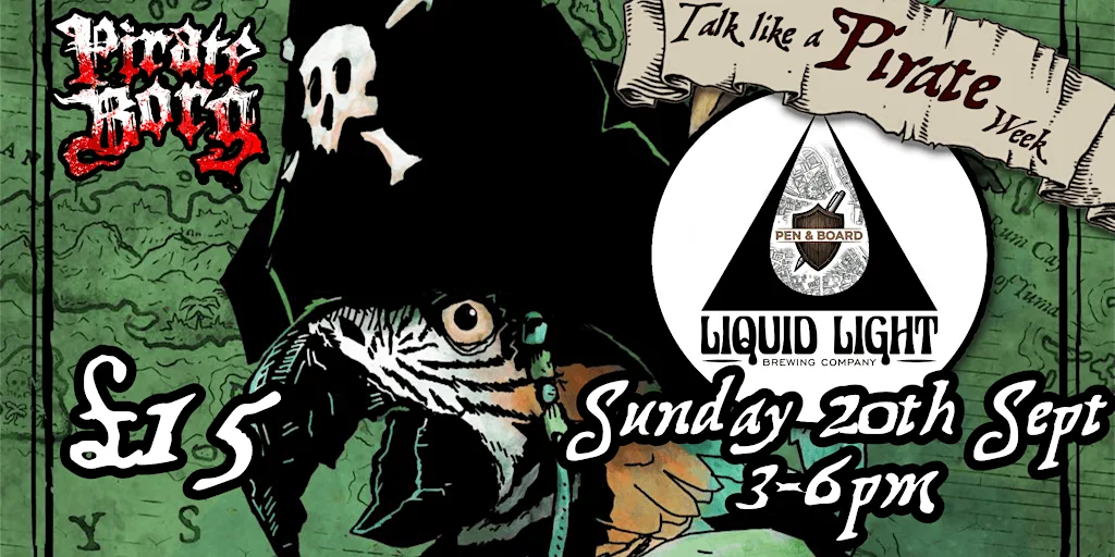 Pirate Borg @ Liquid Light Brewery Taproom - Nottingham at Liquid Light Brewing Company