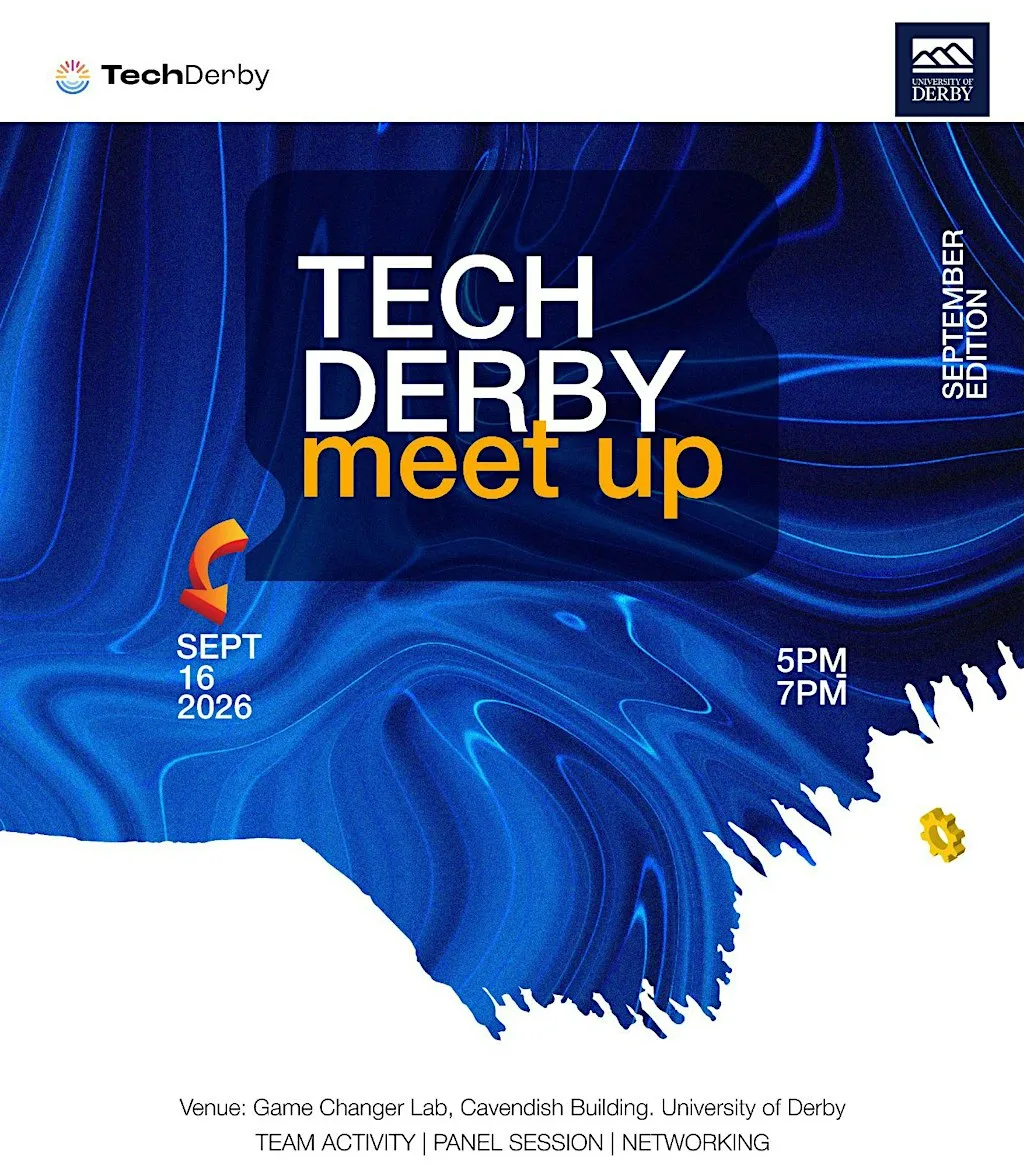 Tech Derby Meet-UP at Game Changer Lab, The Cavendish Building