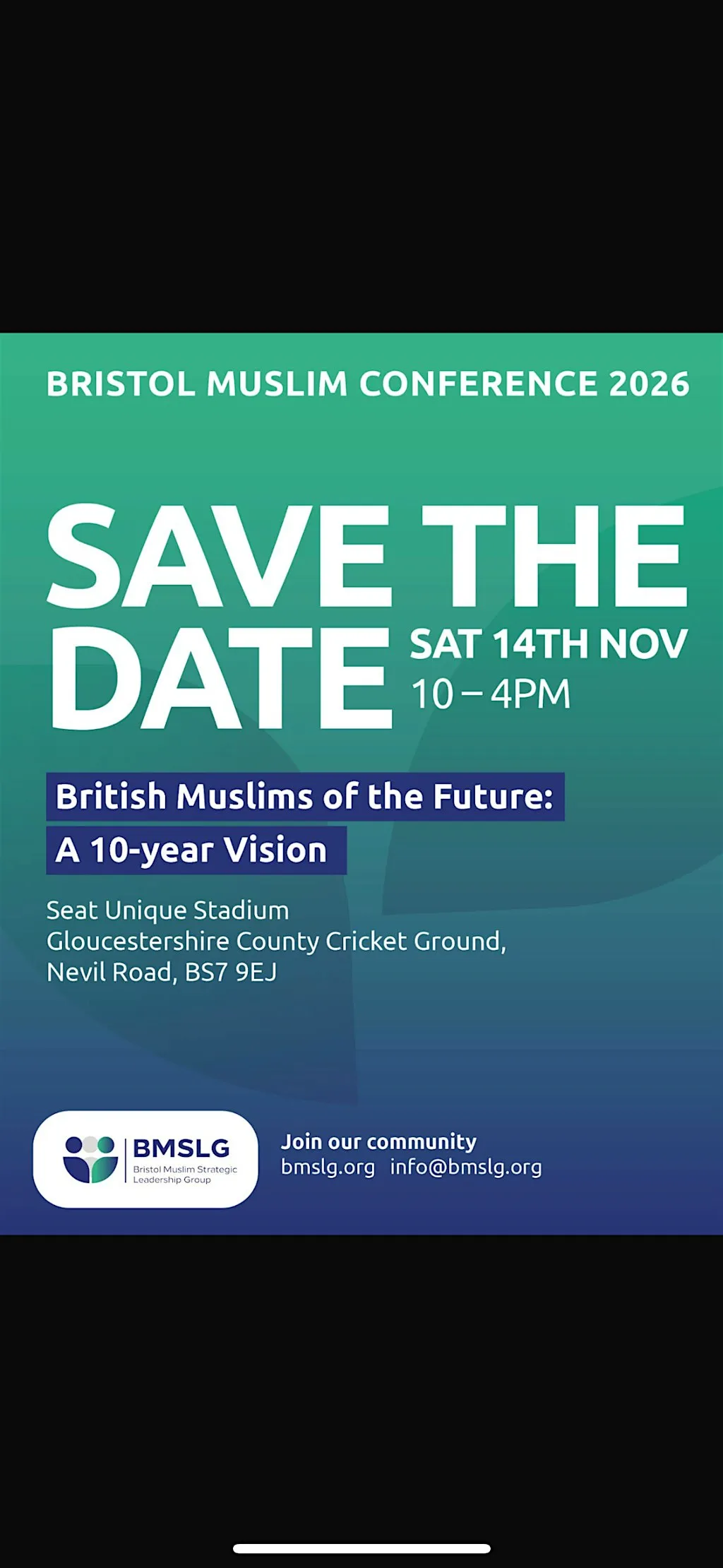 BRISTOL MUSLIM CONFERENCE (BMSLG) at Seat Unique Stadium