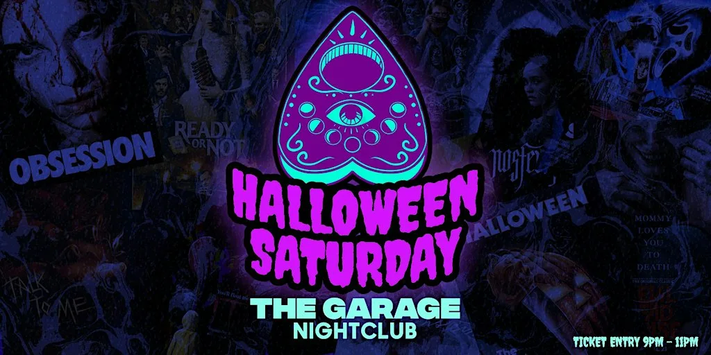 Garage - Halloween (SATURDAY) at The Garage